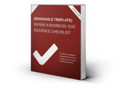 Buying a Business: Due Diligence Checklist